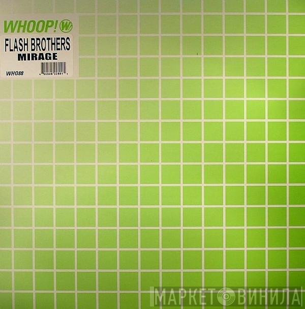 Flash Brothers - Mirage