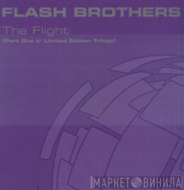 Flash Brothers  - The Flight