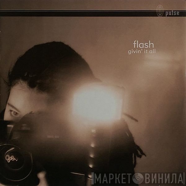 Flash  - Givin' It All