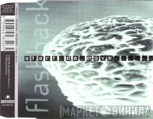 Flashback   - Start Da Move