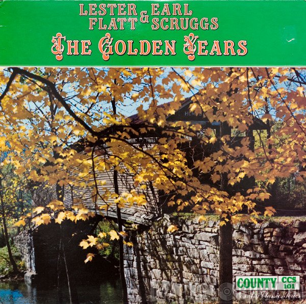 Flatt & Scruggs, The Foggy Mountain Boys - The Golden Years