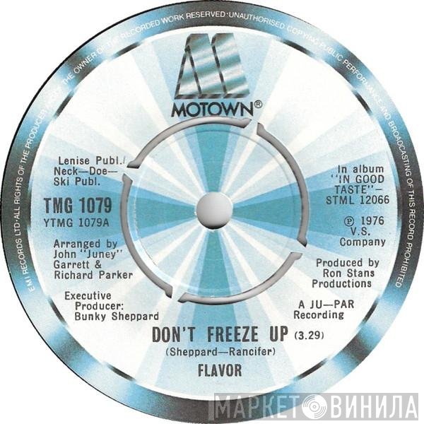 Flavor  - Don't Freeze Up