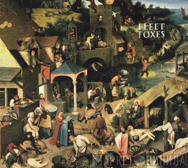 Fleet Foxes - Fleet Foxes
