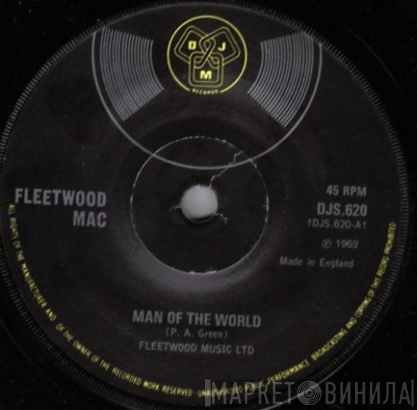 Fleetwood Mac, Danny Kirwan - Man Of The World / Second Chapter
