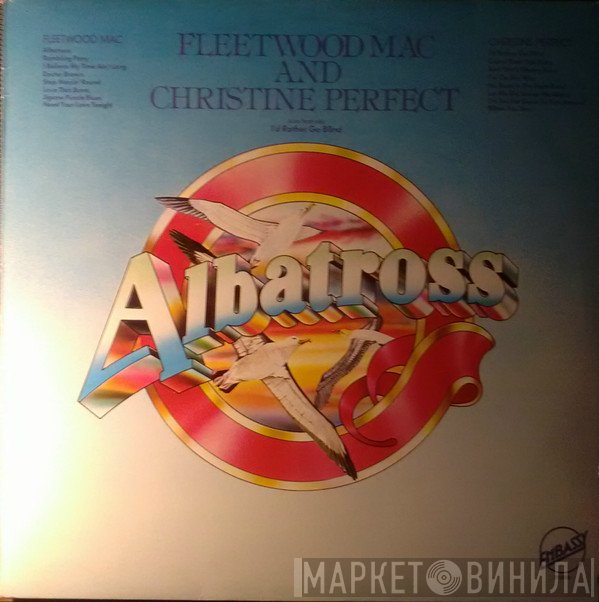 Fleetwood Mac & Christine Perfect  - Albatross