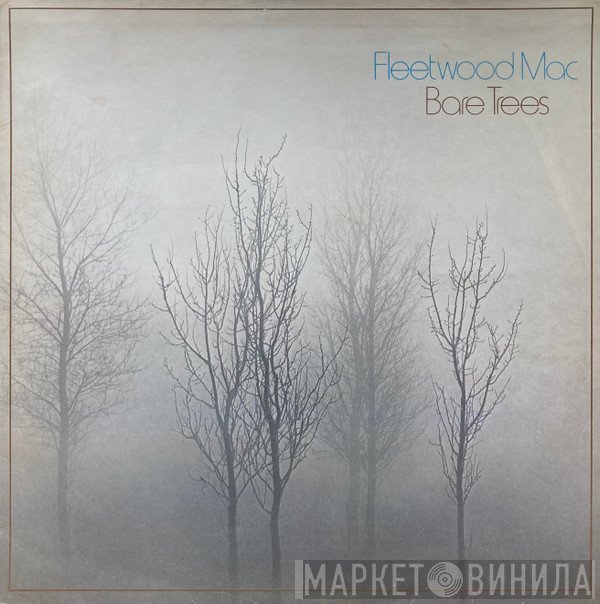 Fleetwood Mac  - Bare Trees
