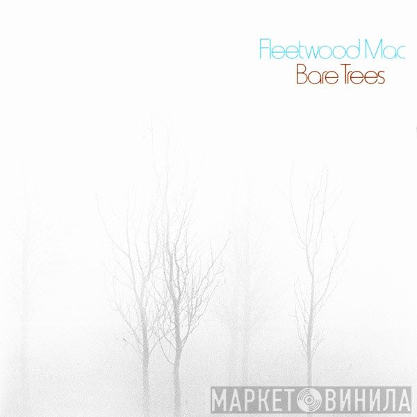 Fleetwood Mac - Bare Trees
