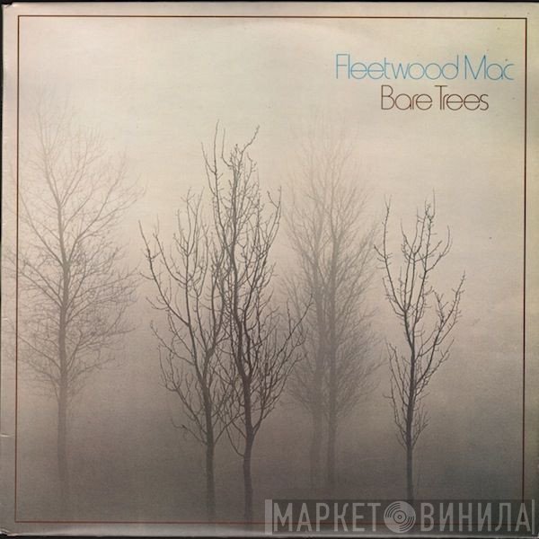 Fleetwood Mac - Bare Trees