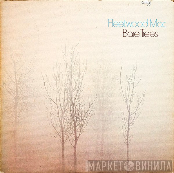 Fleetwood Mac  - Bare Trees