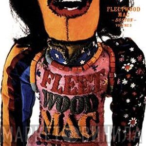 Fleetwood Mac  - Boston - Volume Three