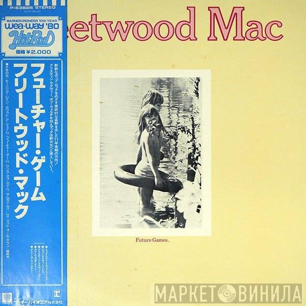 Fleetwood Mac  - Future Games