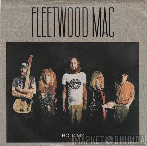 Fleetwood Mac  - Hold Me