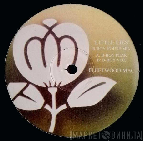 Fleetwood Mac - Little Lies (B-Boy House Mix)