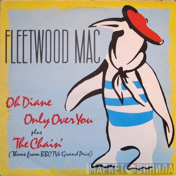 Fleetwood Mac  - Oh Diane