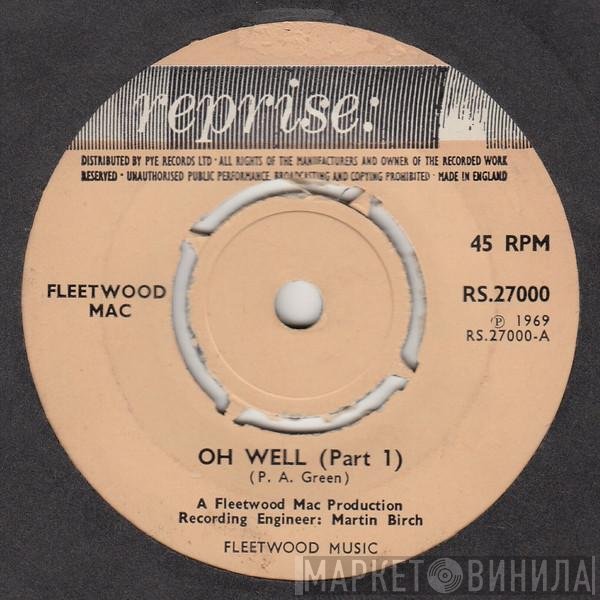 Fleetwood Mac - Oh Well (Parts 1 & 2)
