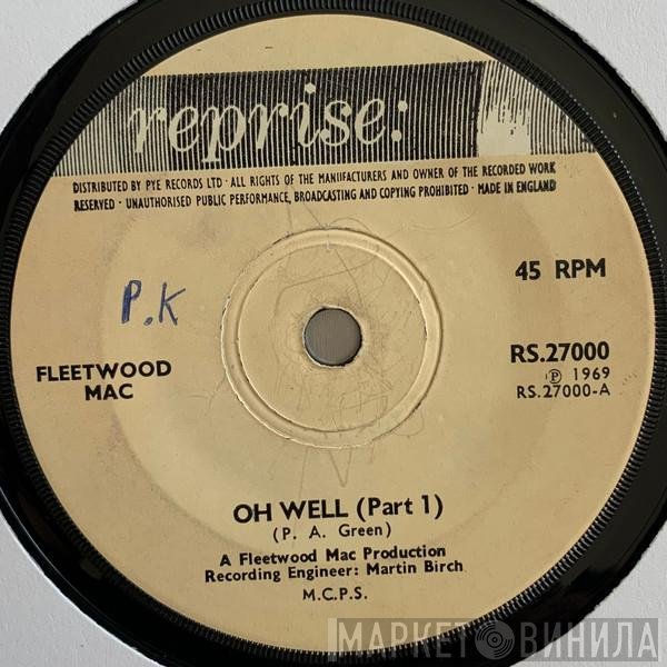 Fleetwood Mac - Oh Well (Parts 1 & 2)