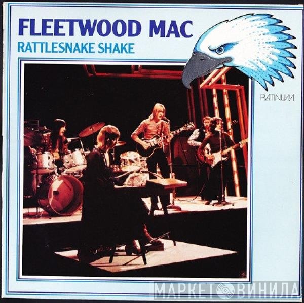 Fleetwood Mac  - Rattlesnake Shake