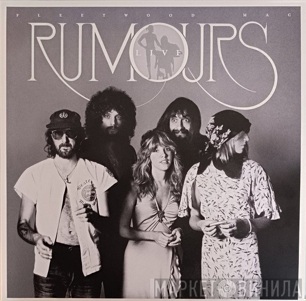 Fleetwood Mac - Rumours Live