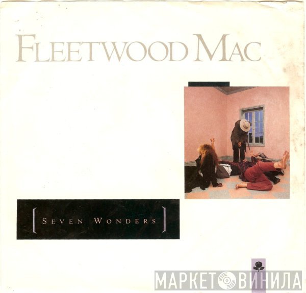 Fleetwood Mac  - Seven Wonders