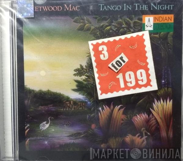 Fleetwood Mac  - Tango In The Night