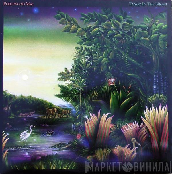 Fleetwood Mac - Tango In The Night