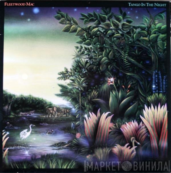 Fleetwood Mac  - Tango In The Night