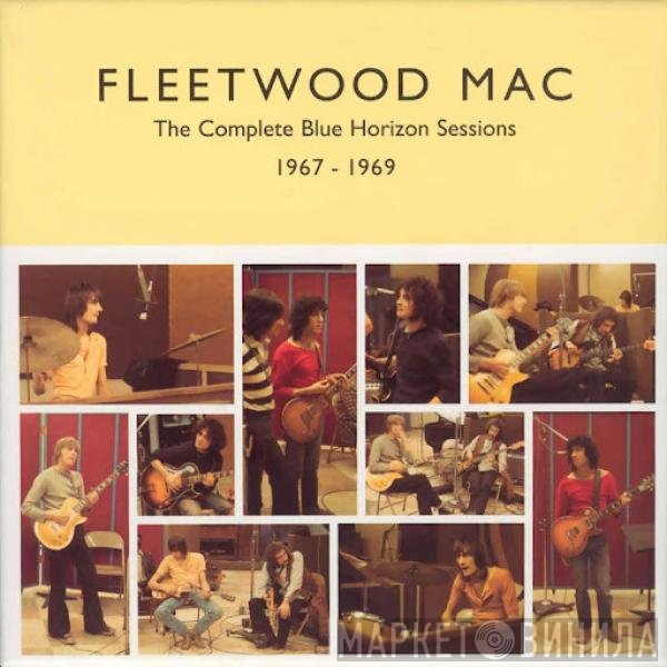 Fleetwood Mac - The Complete Blue Horizon Sessions 1967 - 1969