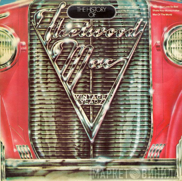 Fleetwood Mac - The History Of Fleetwood Mac - Vintage Years