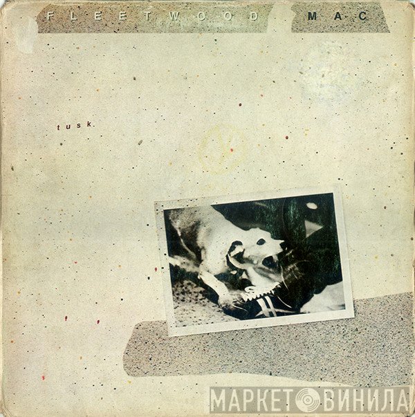 Fleetwood Mac - Tusk