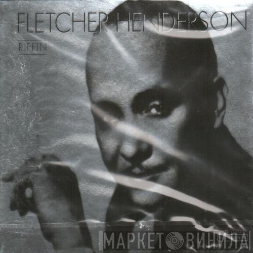 Fletcher Henderson  - Riffin'