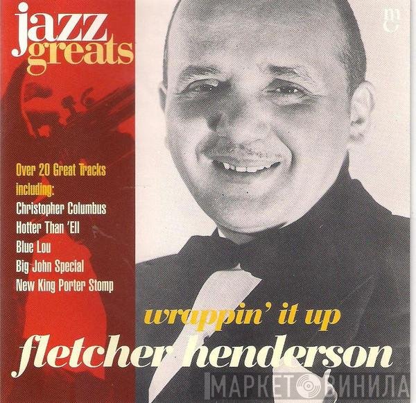 Fletcher Henderson - Wrappin' It Up