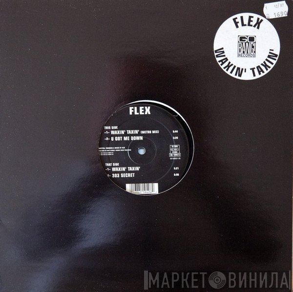 Flex  - Waxin' Taxin'