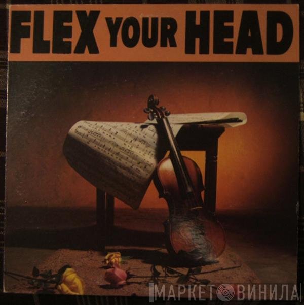  - Flex Your Head
