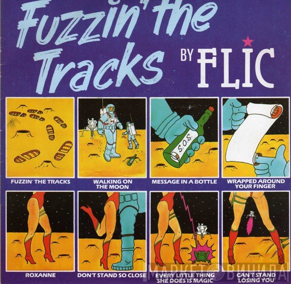 Flic - Fuzzin' The Tracks