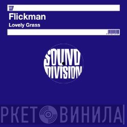 Flickman - Lovely Grass
