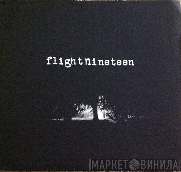 Flight Nineteen - Flight Nineteen