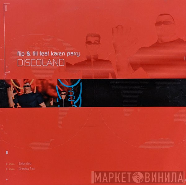 Flip & Fill Feat Karen Parry  - Discoland