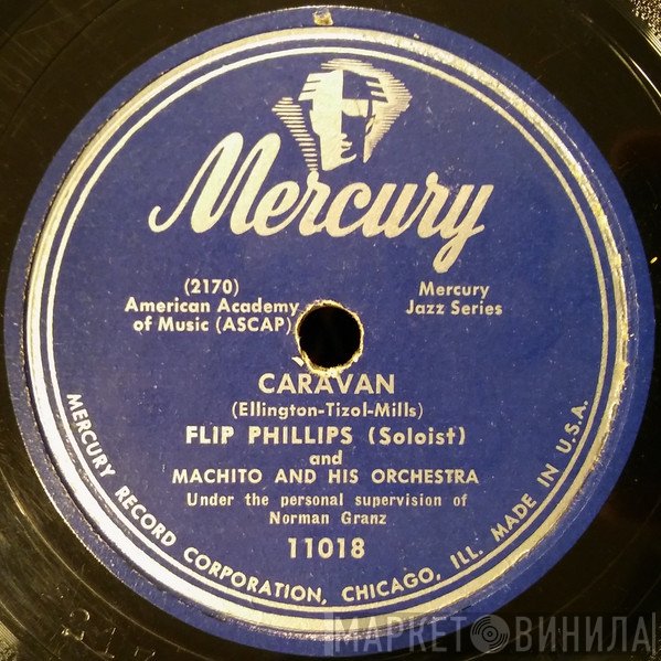Flip Phillips And Machito And His Orchestra  - Caravan / Flying Home