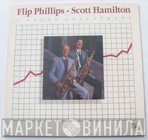 Flip Phillips, Scott Hamilton - A Sound Investment