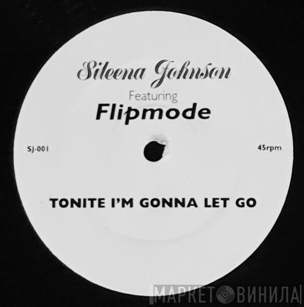 Flipmode Squad, Syleena Johnson - Tonite I'm Gonna Let Go