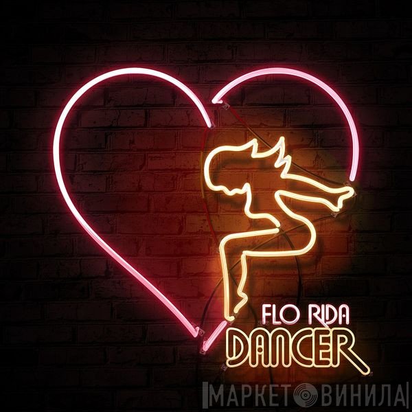 Flo Rida  - Dancer