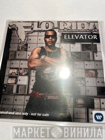 Flo Rida  - Elevator