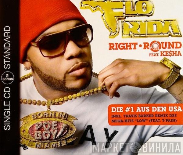 Flo Rida Feat. Kesha  - Right Round