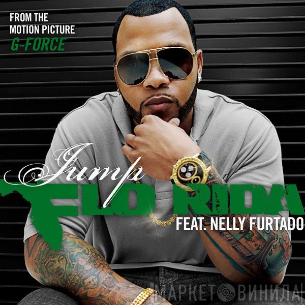 Flo Rida Feat. Nelly Furtado  - Jump