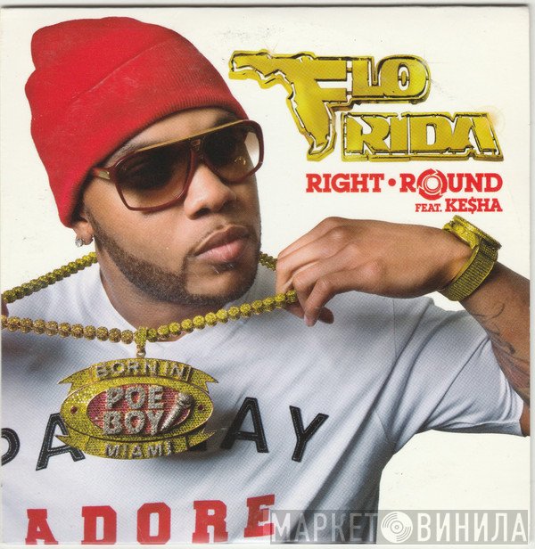Flo Rida Feat. Kesha  - Right Round