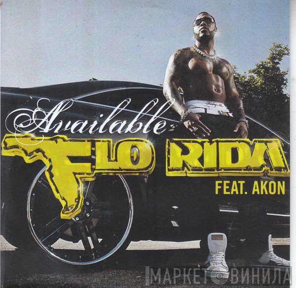 Flo Rida Feat. Akon  - Available