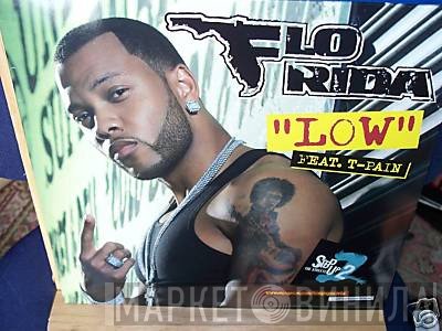 Flo Rida Featuring T-Pain  - Low