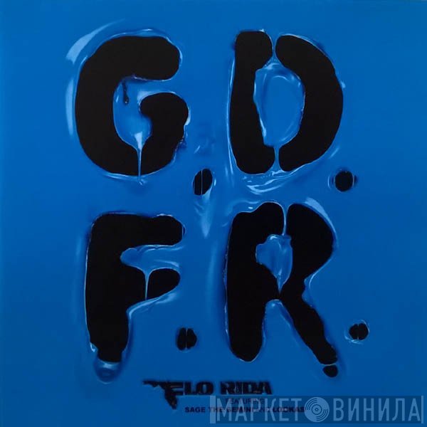 Flo Rida Ft. Sage The Gemini And LooKas  - GDFR