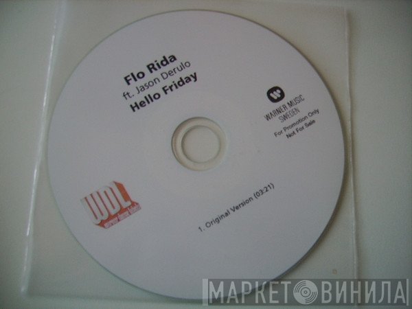 Flo Rida Ft. Jason Derulo  - Hello Friday