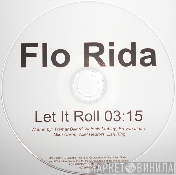 Flo Rida  - Let It Roll